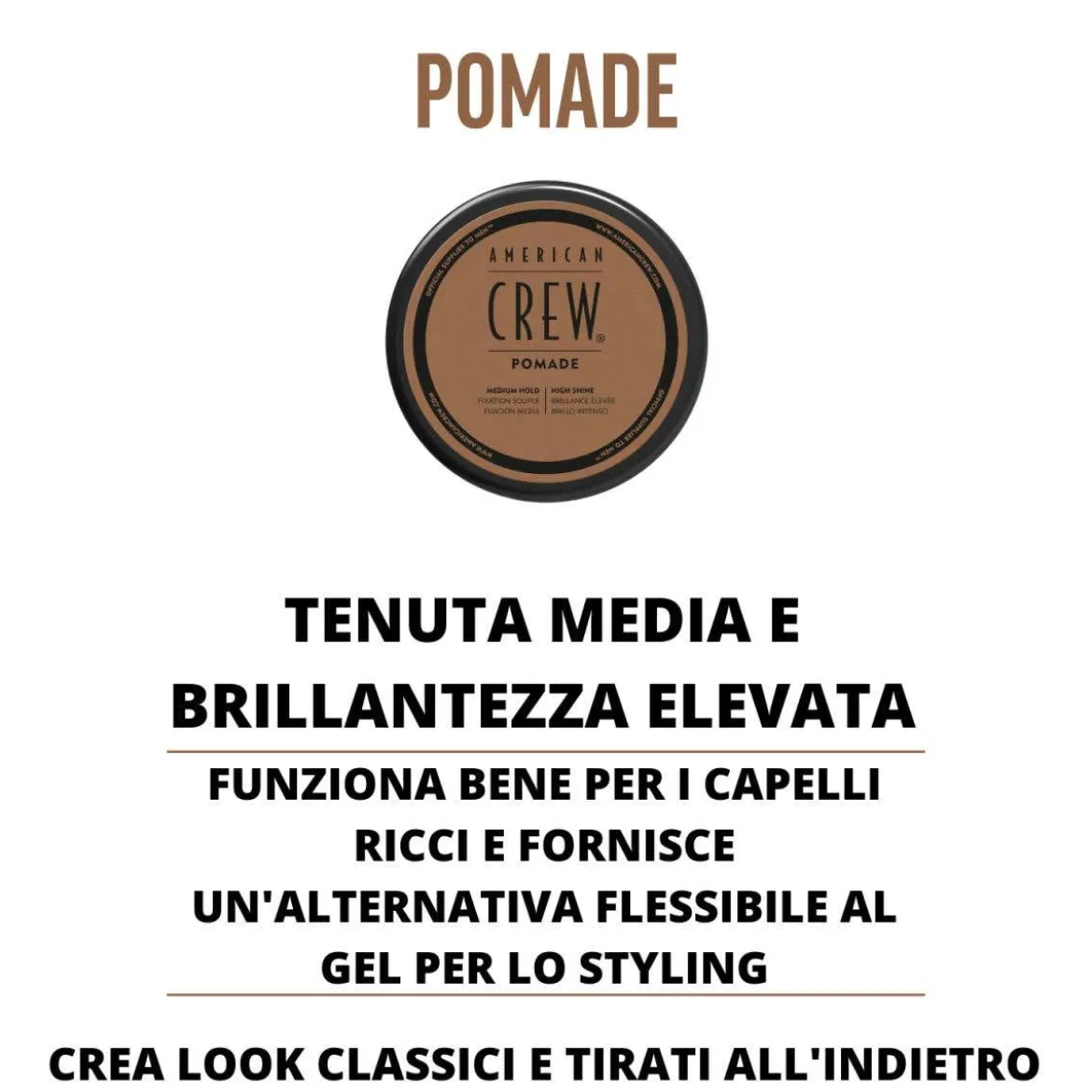 Pomade medium hold high shine